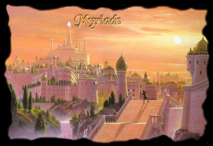 Pntre dans le royaume de Myriads......
